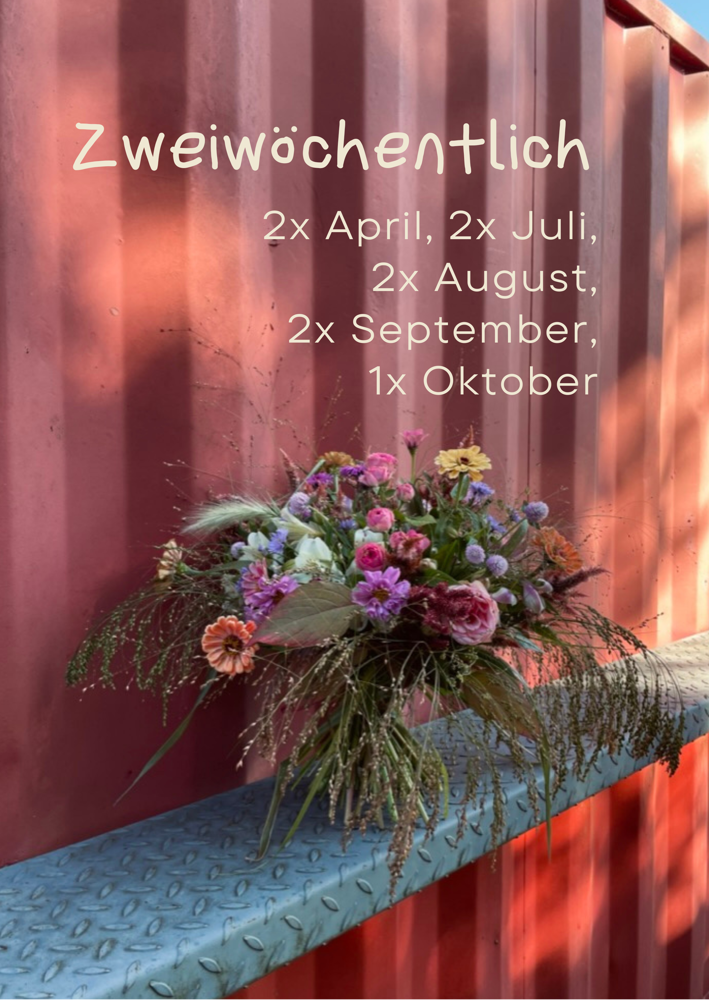 Abo: Blumensträuße die ganze Saison (Apr-Okt)